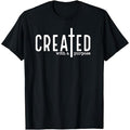 Created with a purpose T-shirt