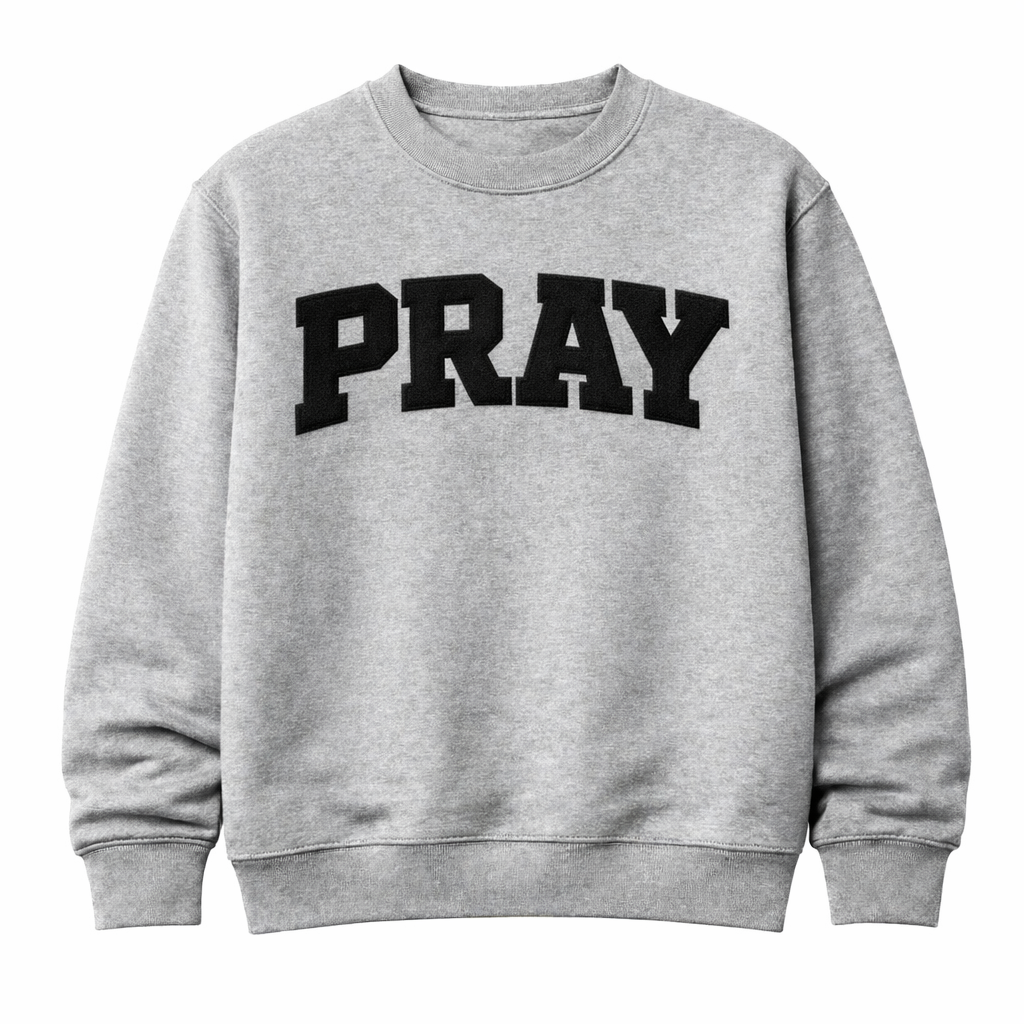 Pray Crewneck